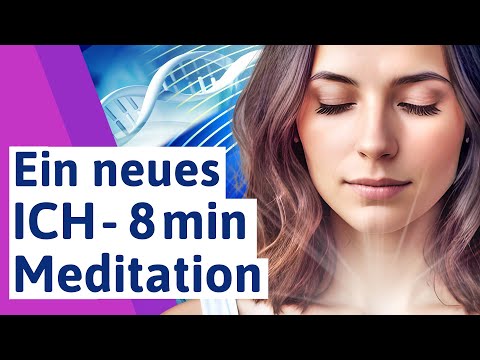 A New You Short Meditation - Remember who you want to be: Live a new life (German)