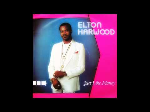 Elton Harwood - Just like money 1985