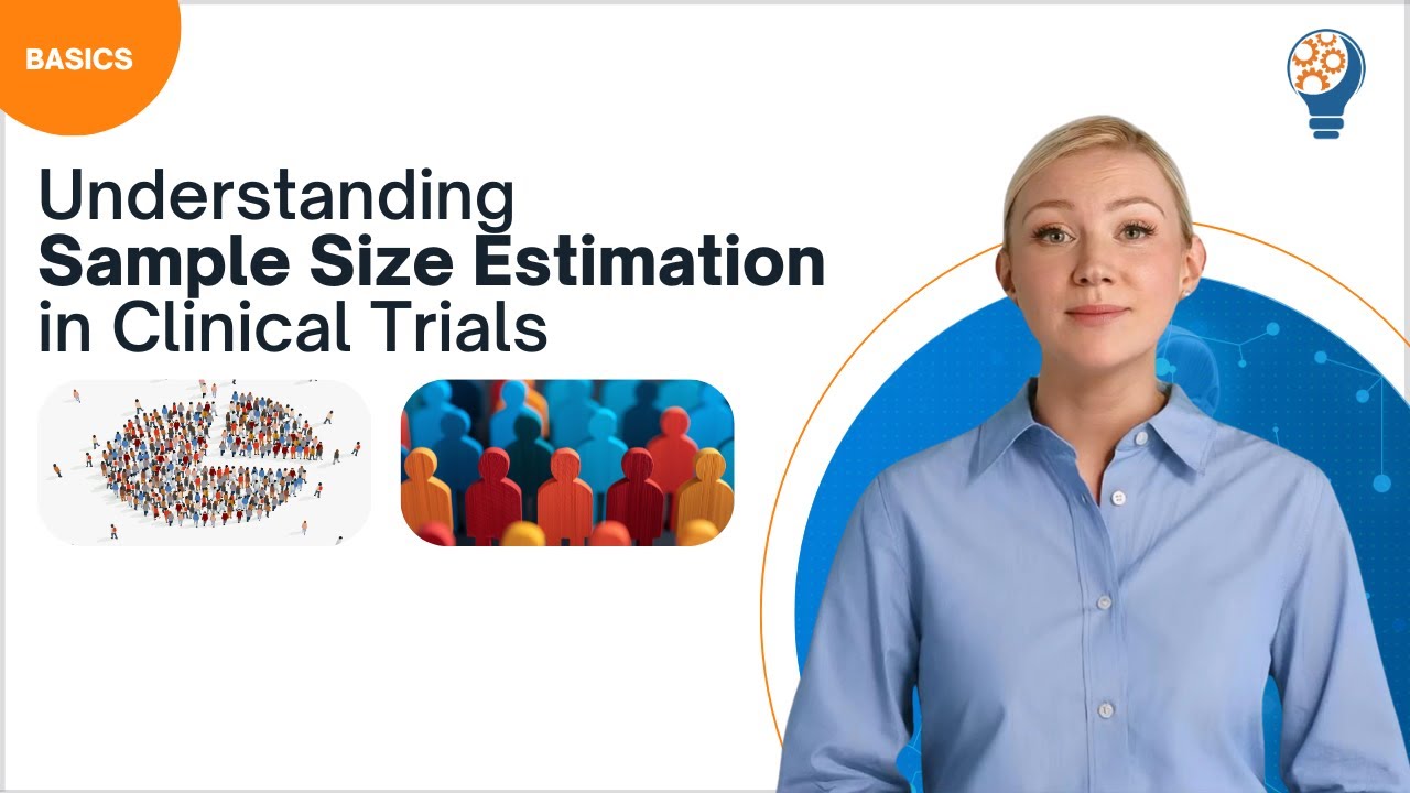 Understanding Sample Size Estimation in Clinical Trials