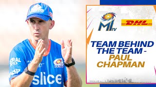 Team Behind the Team - Paul Chapman | DHL Express India | Mumbai Indians