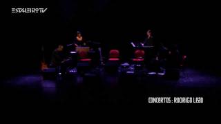 EstaleiroTV | Rodrigo Leão : Concertos