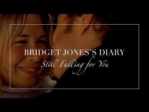 Bridget Jones's Diary | Still Falling for You
