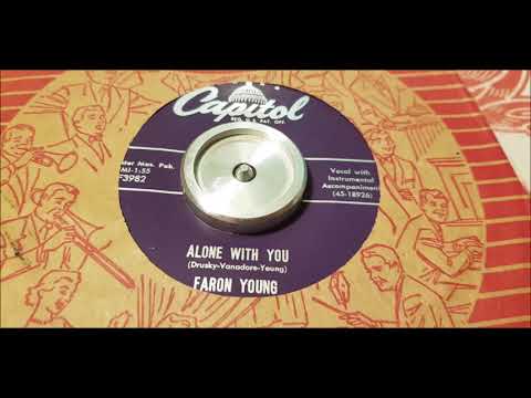 Faron Young - Alone With You - 1956 Hillbilly - Capitol F3982