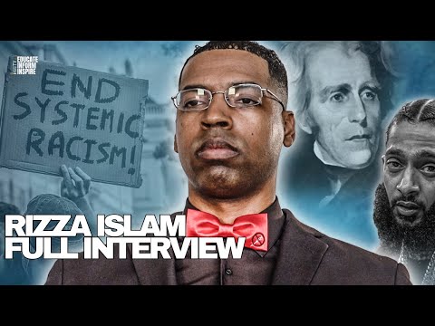 Rizza Islam On Migrant Crisis, White People Vanishing, Body Positivity, Black Learned Helplessness..