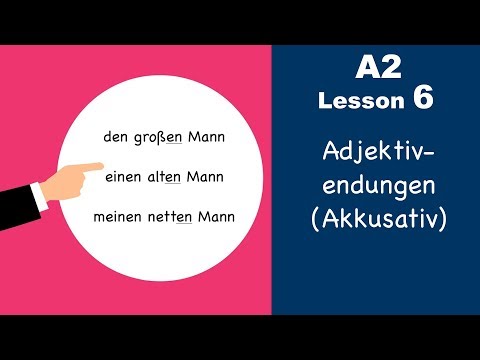 Learn German | Adjektivendungen | Akkusativ | German for beginners | A2 Lesson 6