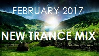 ♫ New Trance Mix ♪ February 2017 [003]