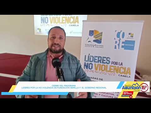 𝐂𝐢𝐞𝐫𝐫𝐞 𝐝𝐞𝐥 𝐩𝐫𝐨𝐠𝐫𝐚𝐦𝐚 “𝐋𝐢́𝐝𝐞𝐫𝐞𝐬 𝐩𝐨𝐫 𝐥𝐚 𝐍𝐨 𝐕𝐢𝐨𝐥𝐞𝐧𝐜𝐢𝐚 – 𝐂𝐚𝐧𝐞𝐥𝐚”