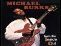 MICHAEL BURKS - Too Hard to Please