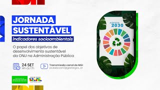 Jornada sustentável: indicadores socioambientais