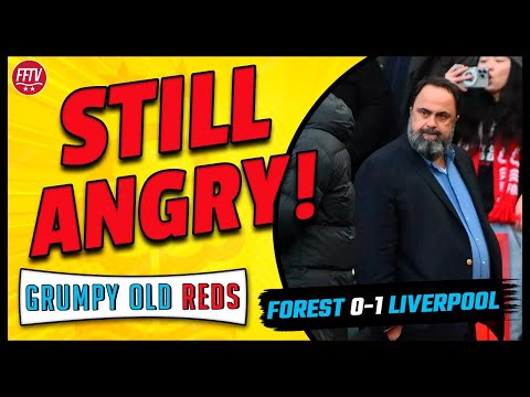 🔴 LIVE Grumpy Old Reds | Nottingham Forest 0 - 1 Liverpool | Us vs The Corrupt Premier League!