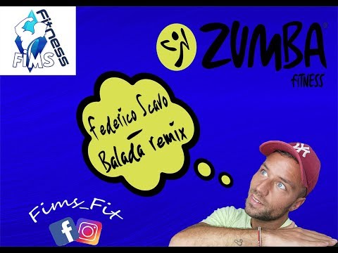 Balada remix - Federico Scavo | Zumba Fitness | By FimsFit