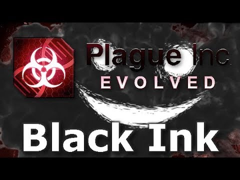 Plague Inc: Custom Scenarios - Black Ink