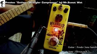 Video thumbnail for Preview "Outlaw -Wrangler Compressor" by Mr.Suwat Wat by Wat Suwat