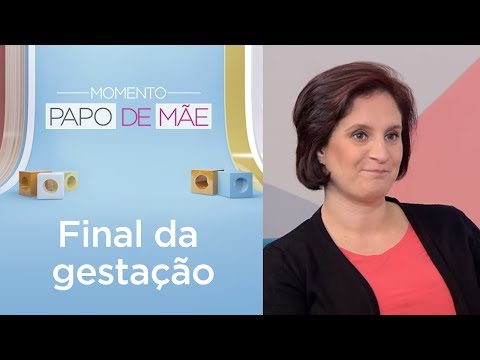 Como lidar com a fase final da gestação? | Momento Papo de Mãe