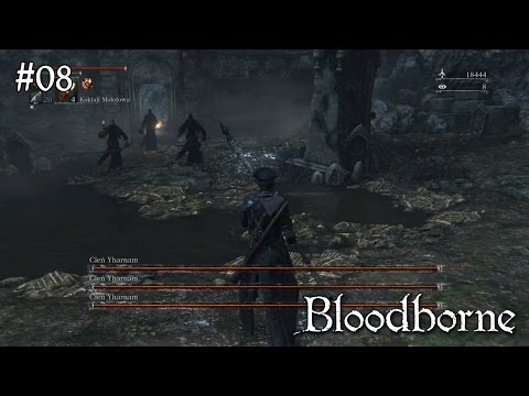 Bloodborne - Odcinek 8