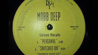 Mobb Deep - Snitched On