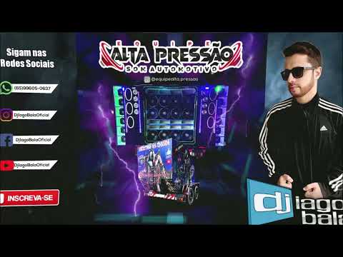 CD EQUIPE ALTA PRESSÃO DE IPIRANGA DO NORTE-MT ESPECIAL FIM DE ANO - DJ IAGO BALA