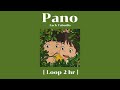 Zack Tabudlo - Pano  [Loop 2 hour]