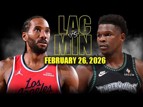 Minnesota Timberwolves vs Los Angeles Clippers Full Game Highlights – February 26, 2026 | NBA Season