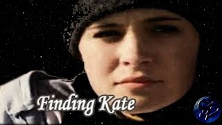 Finding Kate ( Katherine Brooks)