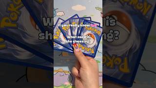 If you really know her what Pokemon card is she choosing? #pokemon #pokemoncards #shorts