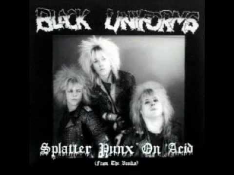 Black Uniforms - Splatter Punx on Acid (FULL ALBUM)