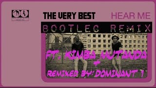 'Hear Me' - The Very Best (Kimba Mutanda-D1 Bootleg Remix)