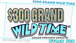 Michigan Lottery- $300 Grand Wild Time(2020 Color Preview UPDATE!)