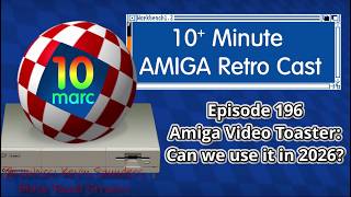 Amiga Video Toaster: Can we use it in 2026?