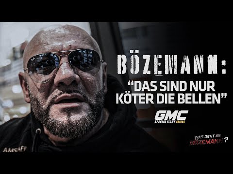 BÖZEMANN: ,,Das sind nur Köter die bellen'' I #GMCSpecialFightSeries1 am 06. Mai