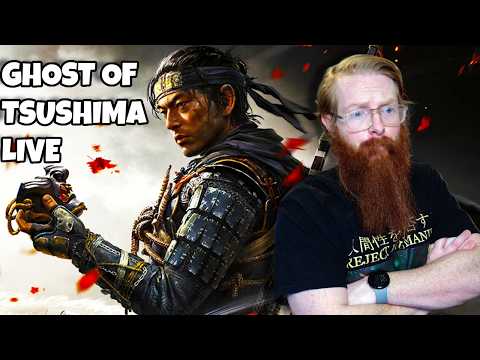 🍋LIVE - My First Time Playing Ghost of Tsushima — I Get It Now🍋