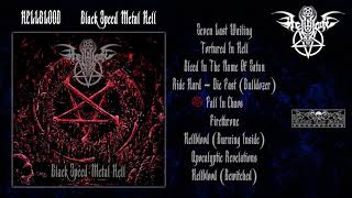 HELLBLOOD - Black Speed Metal Hell (Full Album)