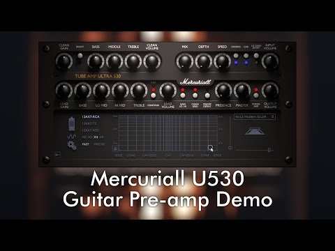 Mercuriall U530 - Tube Amplifier Demo