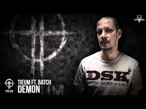 Tieum ft. Batch - Demon