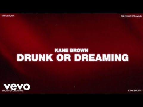 Drunk Or Dreamin