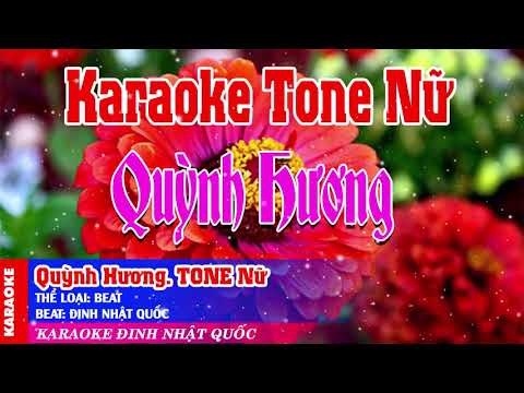 [Karaoke] Quỳnh Hương - Beat Tone Nữ - Phối Mới