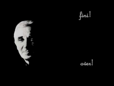 Charles Aznavour - C'EST FINI