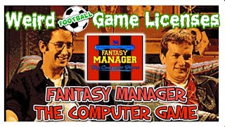 Fantasy Manager: The Computer Game | Amiga | Weird Football Game Licenses