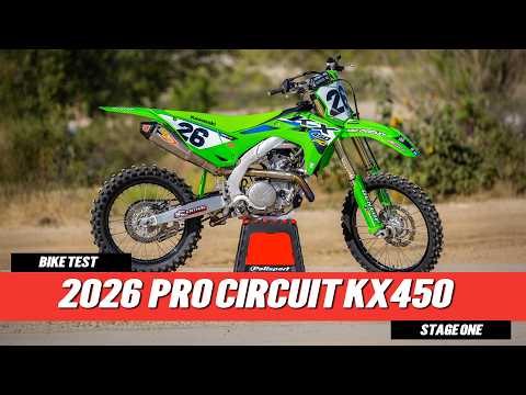 2026 PRO CIRCUIT Kawasaki KX450 Stage 1 Bike Test - Differences vs Stock KX450 and KX450SR