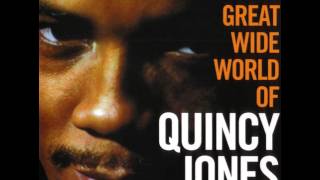 Quincy Jones & Lee Morgan - 1959-61 - Great Wide World - 14 In My Solitude