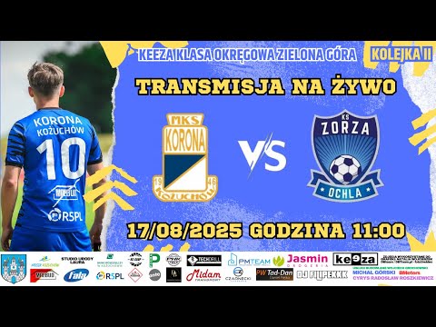 HIT II KOLEJKI | KORONA KOŻUCHÓW - ZORZA OCHLA | KEEZA KLASA OKRĘGOWA ZIELONA GÓRA