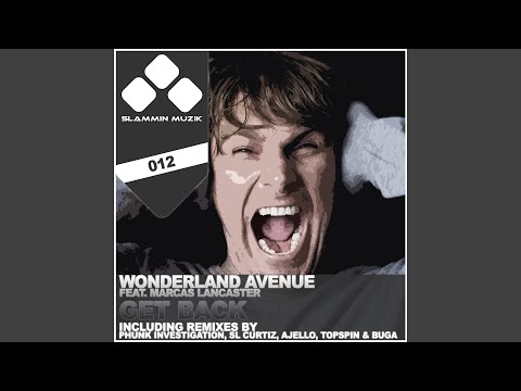 Get Back (Phunk Investigation Remix) (feat. Marcas Lancaster)