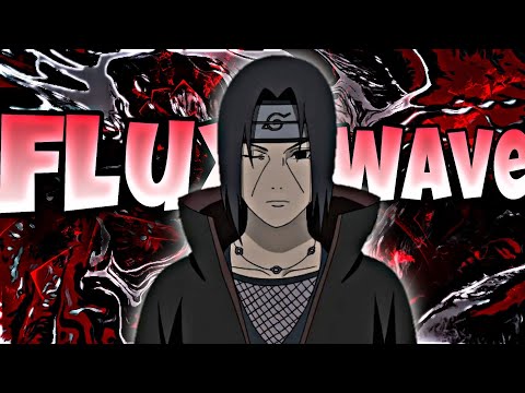 ITACHI UCHIHA EDIT || fluxxwave ||