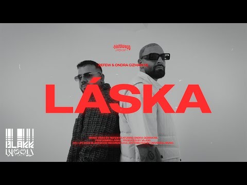 Refew ft. Ondra Gizman Ml - Láska (prod. Vajdis) (OFFICAL VIDEO)