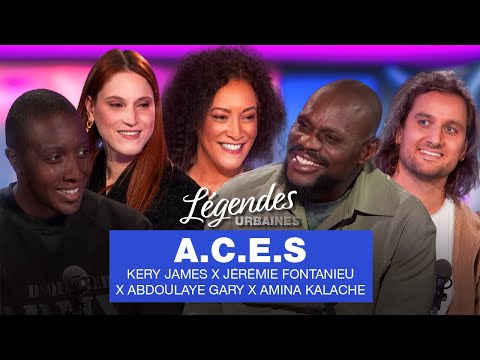 A.C.E.S x Kery James x Amina Kalache x Abdoulaye Gary x Jérémie Fontanieu