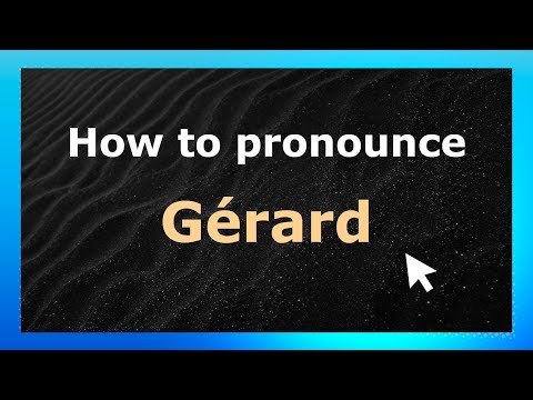 How to Pronounce Gérard (French Pronunciation / France) | Pronounce Names