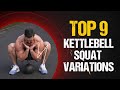 Top 9 Kettlebell Squat Variations for SIZE & STRENGTH