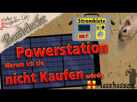 Powerstation - Warum ich sie nicht kaufen würde – Bastelecke – #Powerstation #Powerbank #Akku
