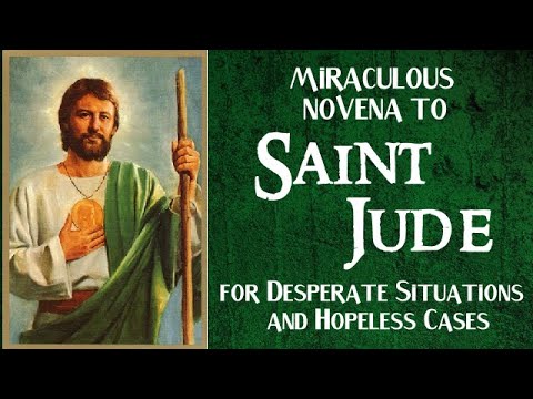 MIRACULOUS NOVENA TO SAINT JUDE FOR DESPERATE SIITUATIONS AND HOPELESS CASES