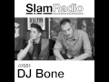 SLAM RADIO - 051 - DJ Bone 